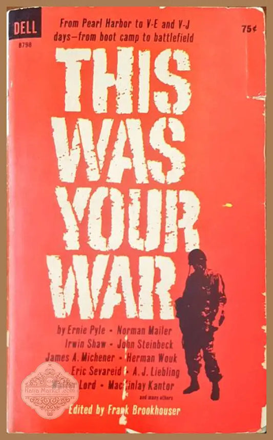 This was your war - Авторски колектив - Книги
