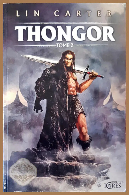 Thongor tome 2 - Lin Carter - Книги