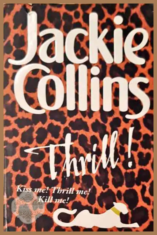 Thrill! - Jackie Collins - Книга