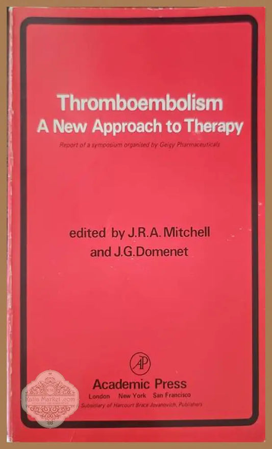 Thromboembolism: a new approach to therapy - J. R. A. Mitchell and J. G. Domenet - Книги