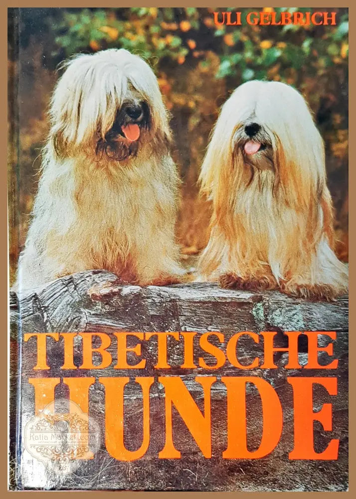 Tibetische hunde - Uli Gelbrich - Книги