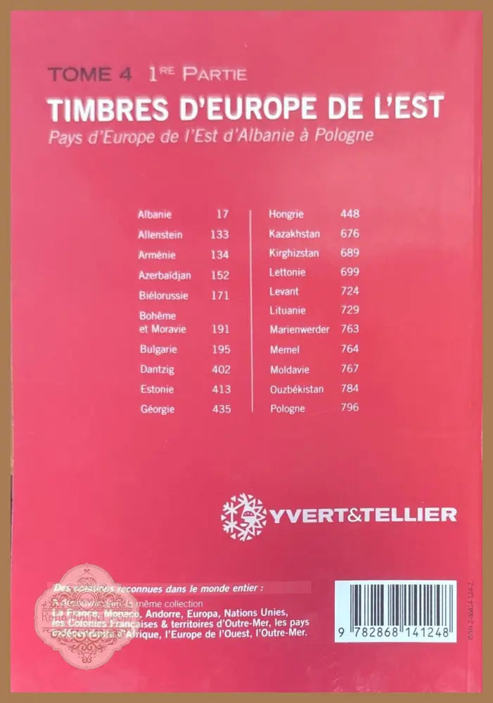 Timbres D’europe de L’est. Tome 4 - Yvert & Tellier - Книги