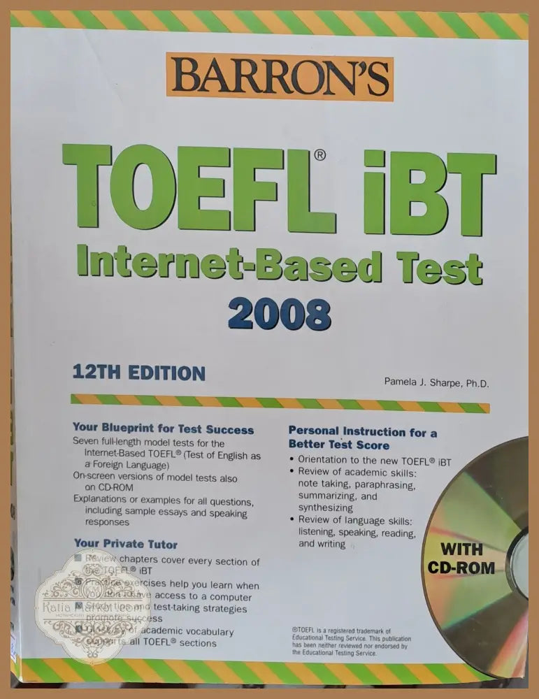 TOEFL IBT. Internet - Based Test 2008 - Pamela J. Shrpe - Книги