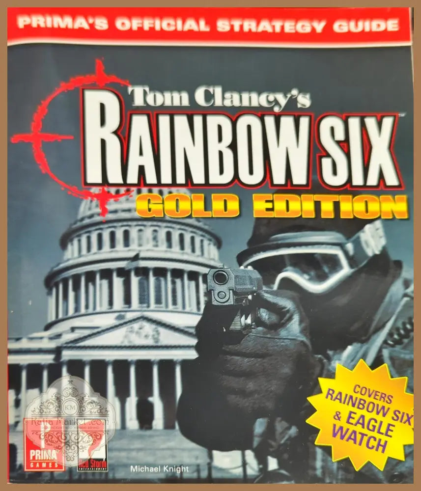 Tom Clancy’s Rainbow Six: Gold Edition - Michael Knight - Книги