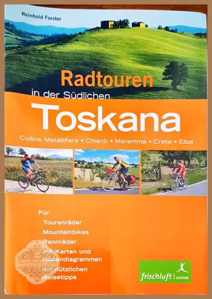 Toskana - Reinhold Forster - Книги