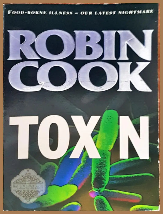 Toxin - Robin Cook - Книги