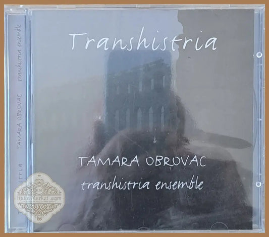 Transhistria. Tamara Obrovac: transhistria ensemble 1-CD - antique
