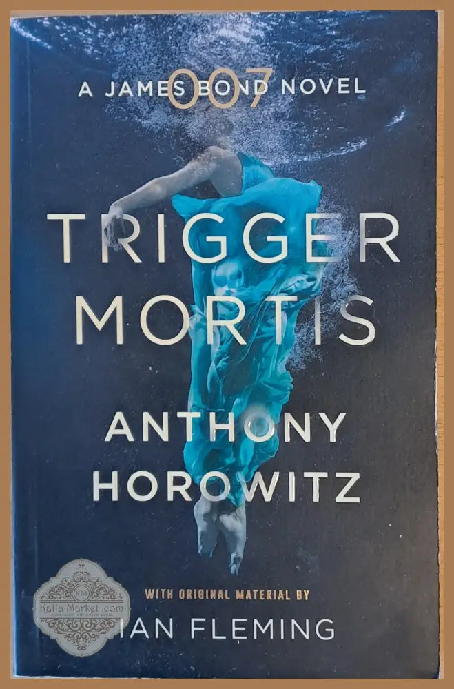 Trigger Mortis - Anthony Horowitz - Книги