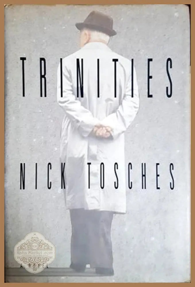 Trinities - Nick Tosches