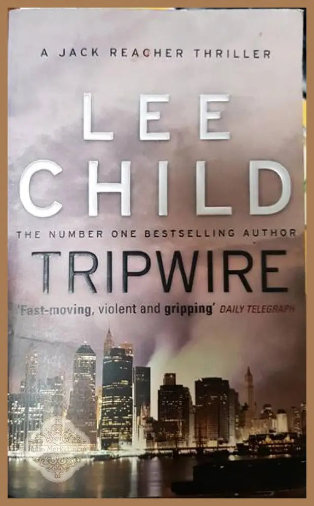 Tripwire - Lee Child - Книги