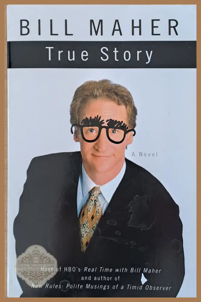 True Story - Bill Maher - Книги
