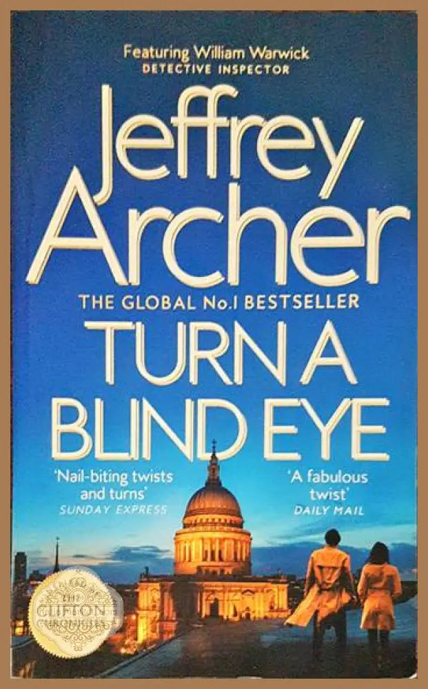Turn a Blind Eye - Jeffrey Archer - Книги
