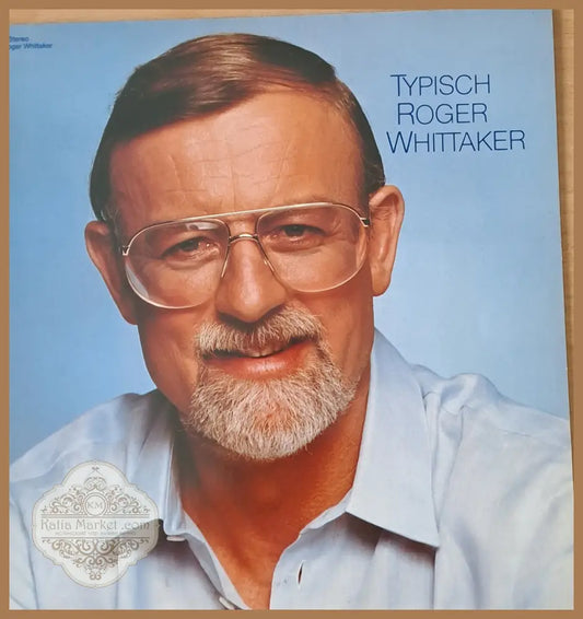 Typisch Roger Whittaker - antique