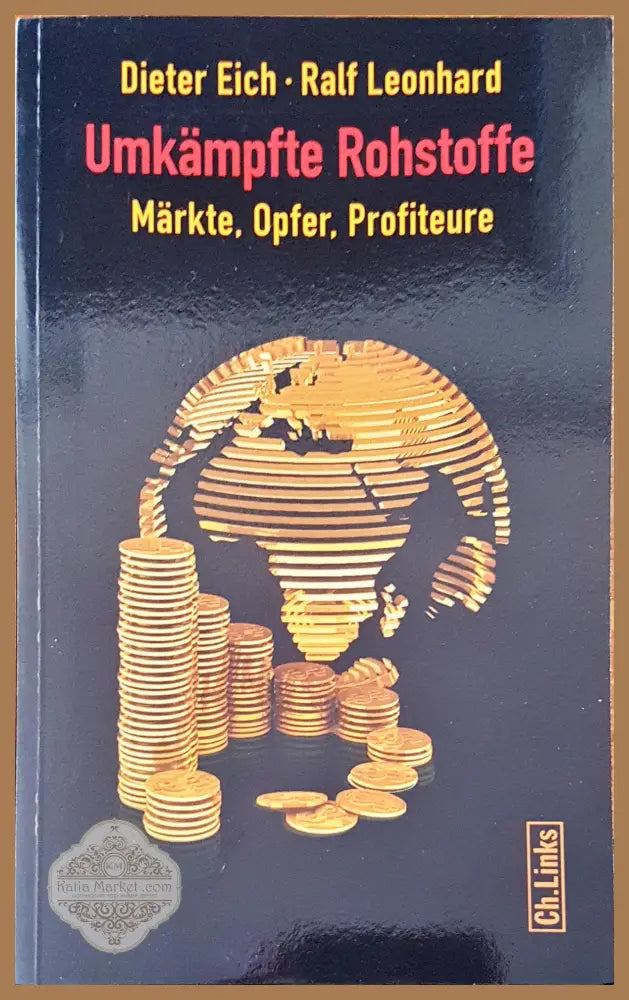 Umkampfte rohstoffe - Dieter Eich Ralf Leonhard - Книги