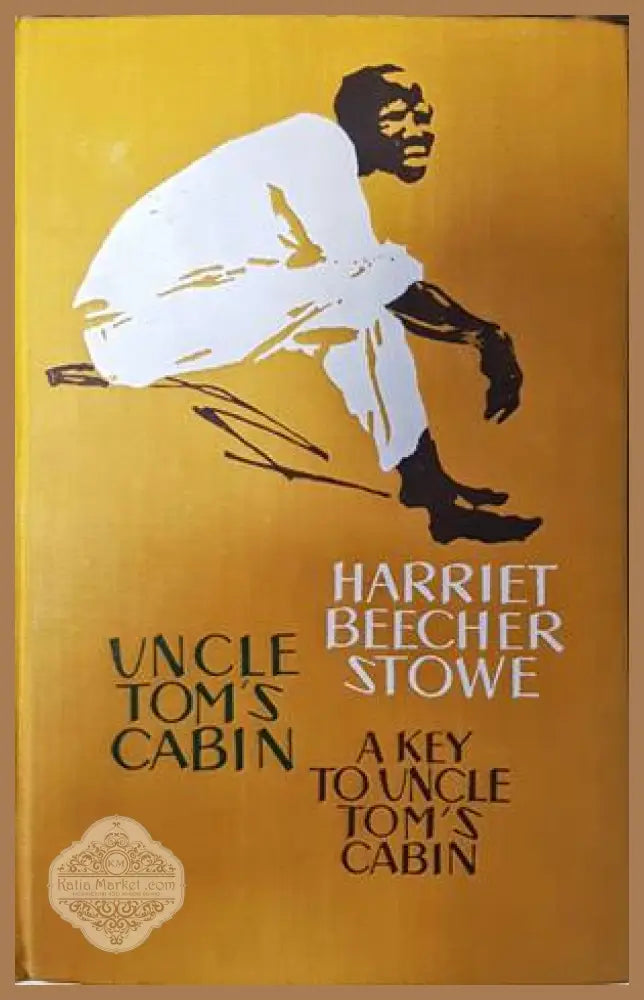 Uncle Tom’s cabin. A key to uncle Tom’s cabin - Harriet Beecher Stowe - Книги