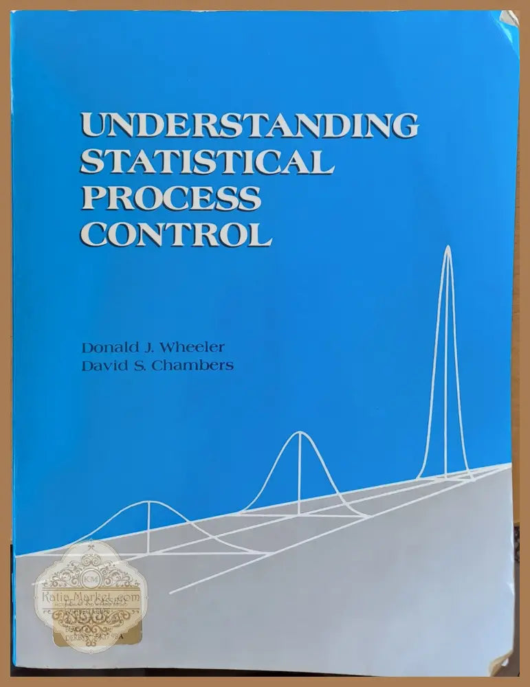 Understanding Statistical Process Control - D. J Wheeler D. S. Chambers - Книги