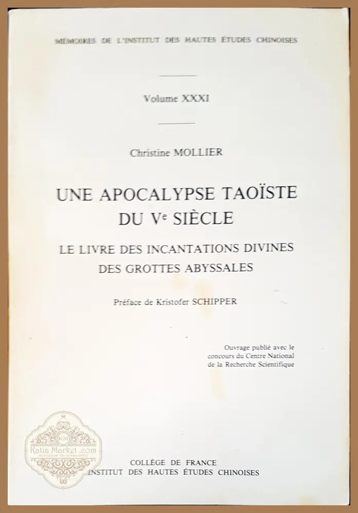 Une apocalypse taoiste du ve siecle - Christine Mollier - Книги