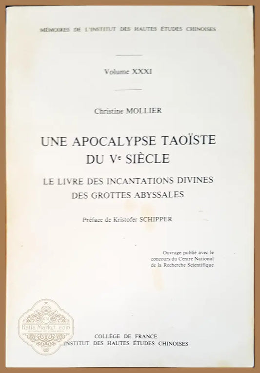 Une apocalypse taoiste du ve siecle - Christine Mollier - Книги