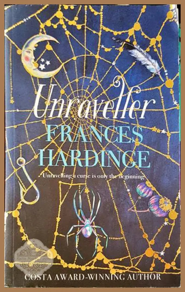 Unraveller: The must-read fantasy from Costa-Award winning author Frances Hardinge - Frances Hardinge - Книги
