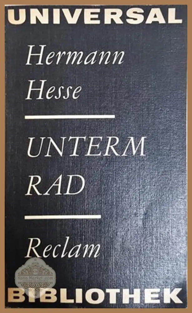 Unterm Rad - Hermann Hesse