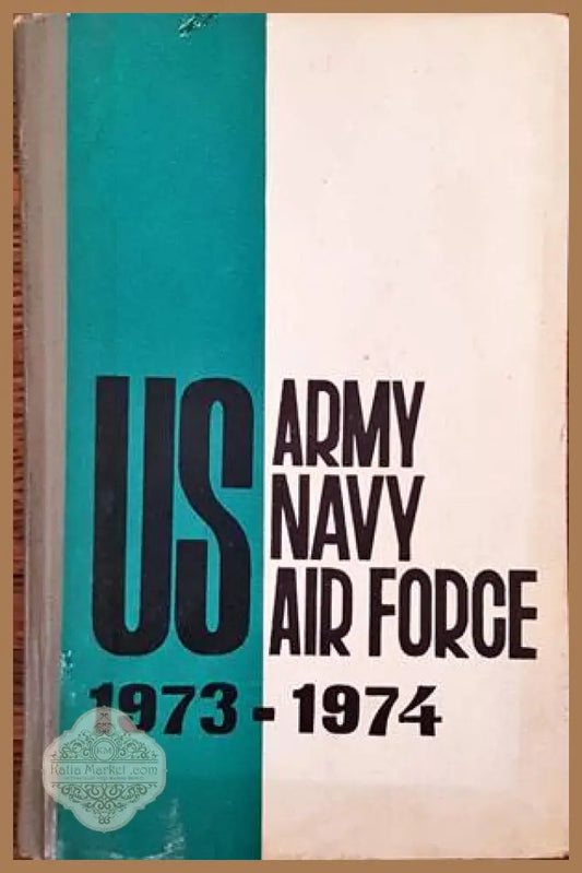 US Army Navy air force 1973-1974 - A. A. Vasilchenko - Книги