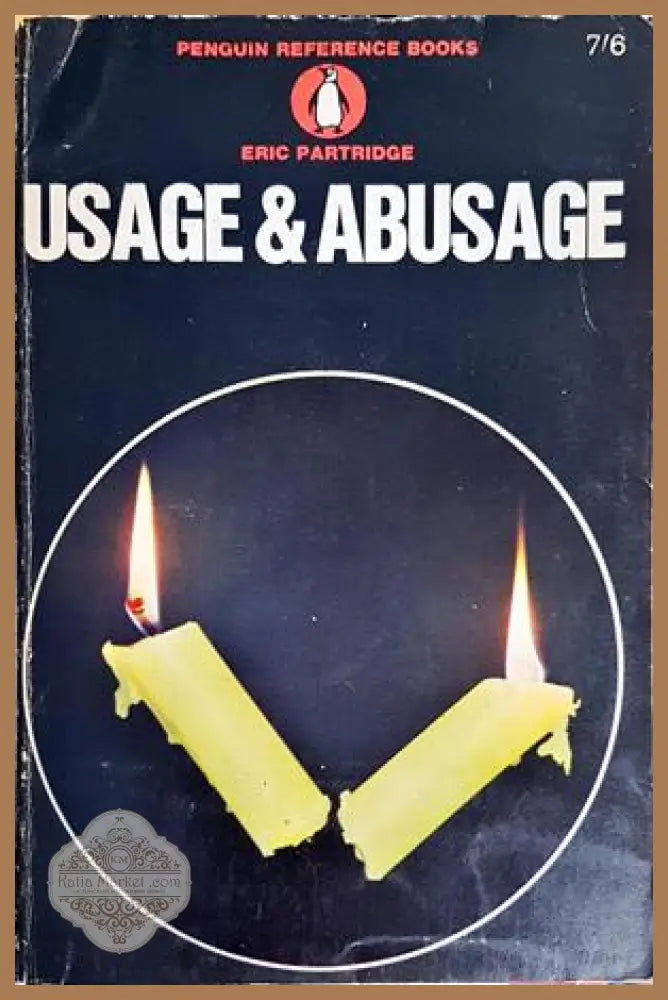 Usage & Abusage - Eric Partridge - Книги