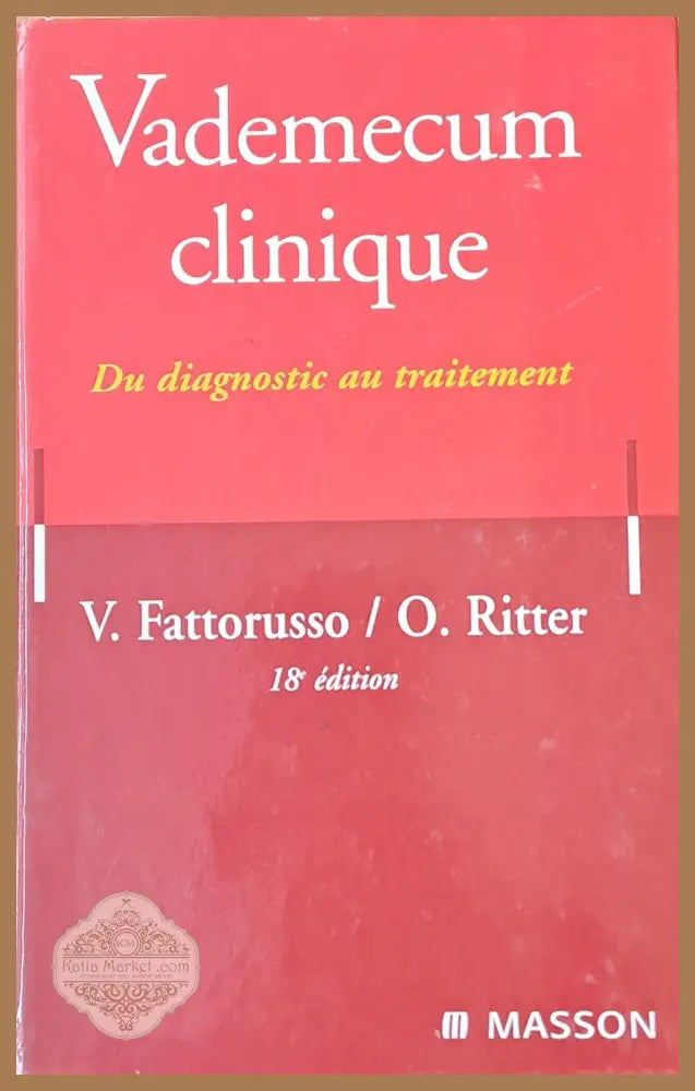 Vademecum clinique - V. Fattorusso / O. Ritter - Книги