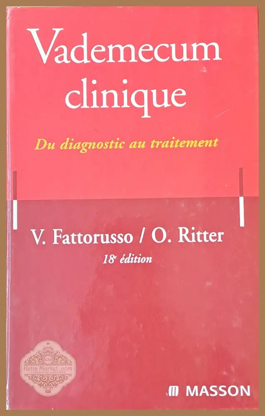 Vademecum clinique - V. Fattorusso / O. Ritter - Книги