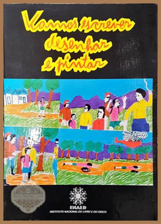 Vamos escrener desenhar e pintar - Колектив - Книги