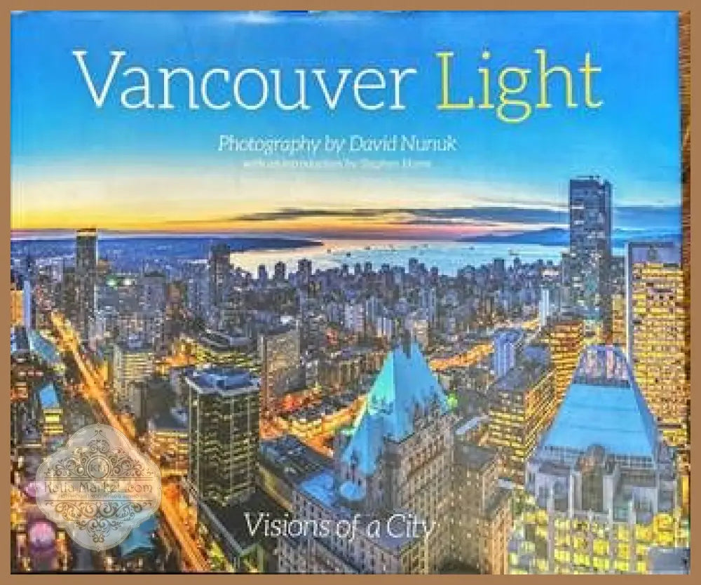 Vancouver Light - Stephen Hume - Книги