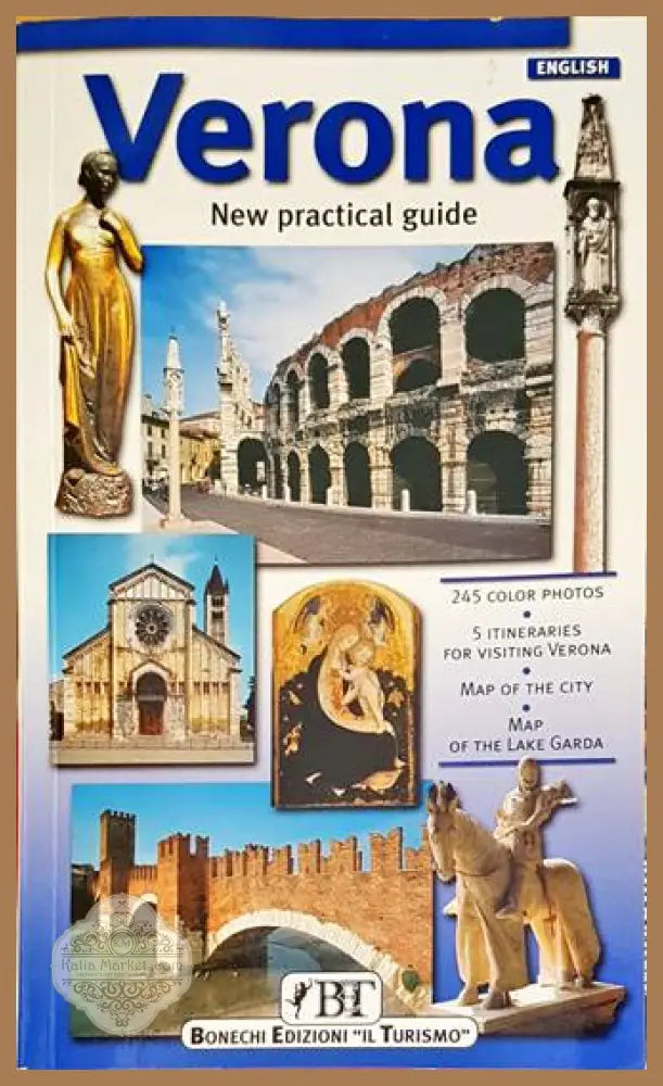 Verona. New practical guide - Renzo Chiarelli