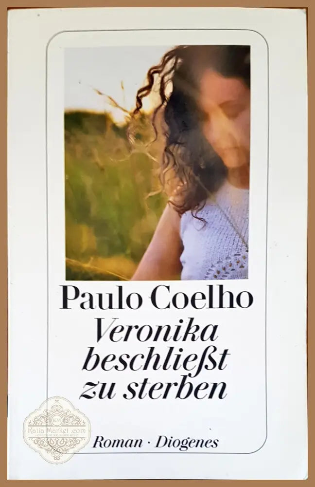 Veronika beschliebt zu sterben - Paulo Coelho - Книги