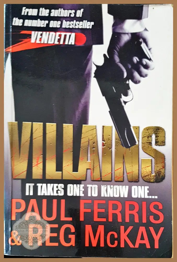 Villains - Paul Ferris and Reg McKay - Книги