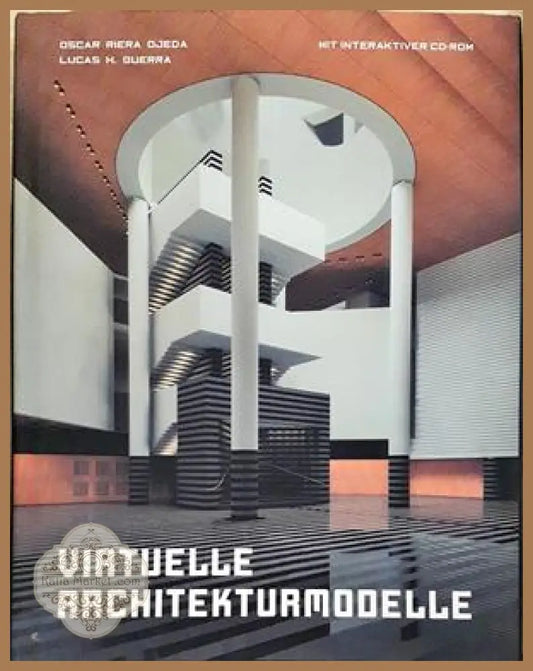 Virtuelle Architekturmodelle - Ojeda, Guerra - Evergreen