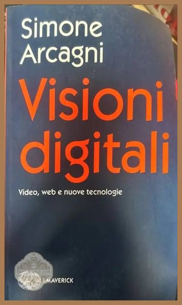 Visioni digitali - Simone Arcagni - Книги