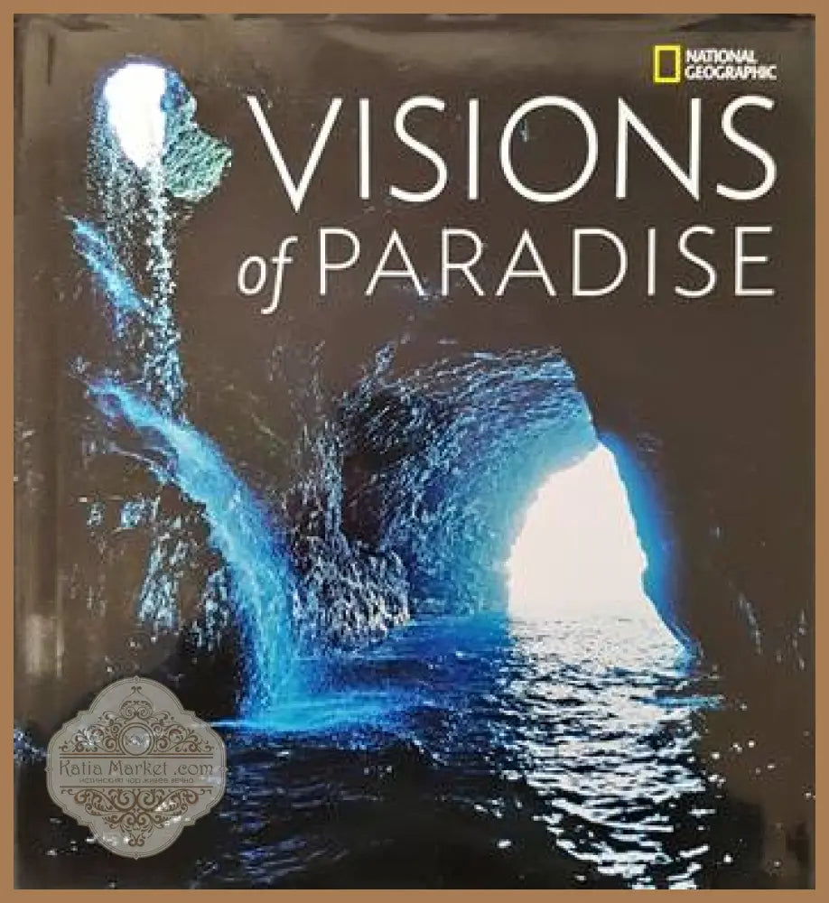 Visions of paradise - Колектив - Книги