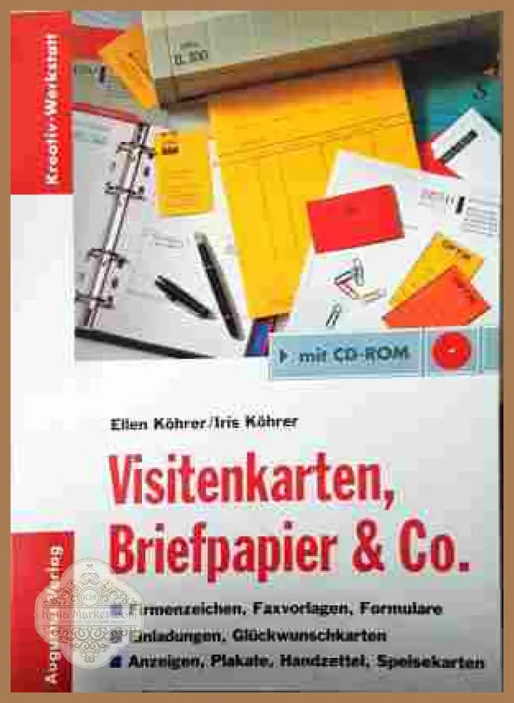 Visitenkarten, Briefpapier & Co. - Ellen Köhrer - корица