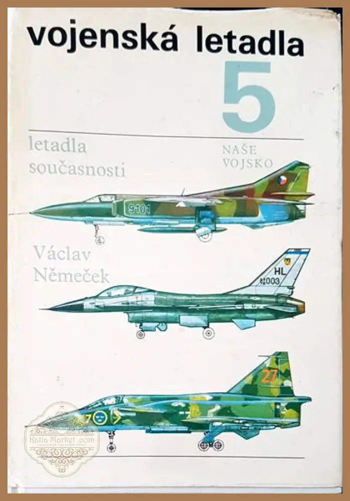 Vojenska letadla 5 - Vaclav Nemecek - Книги