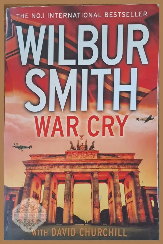 War cry - Wilber Smith - Книги