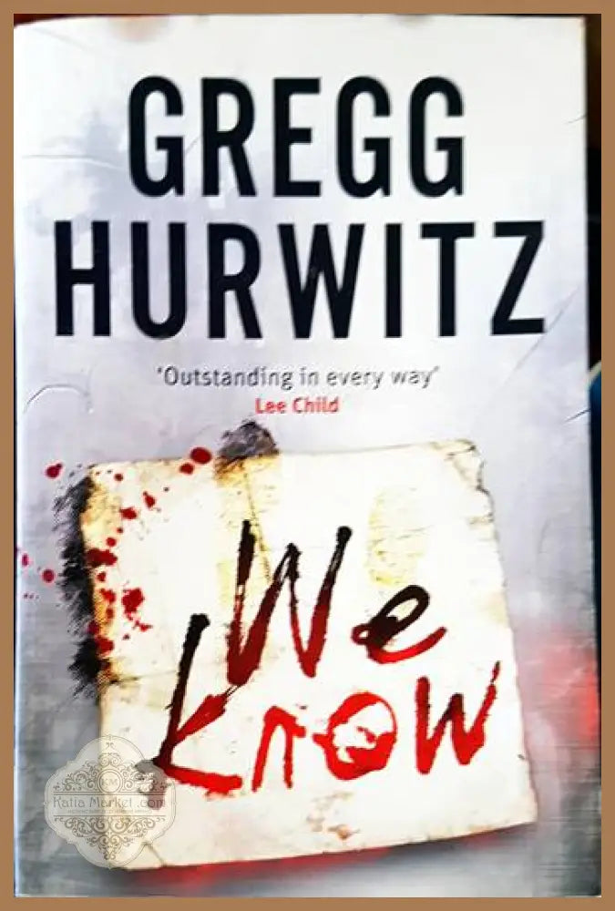 We know - Gregg Hurwitz - Книги