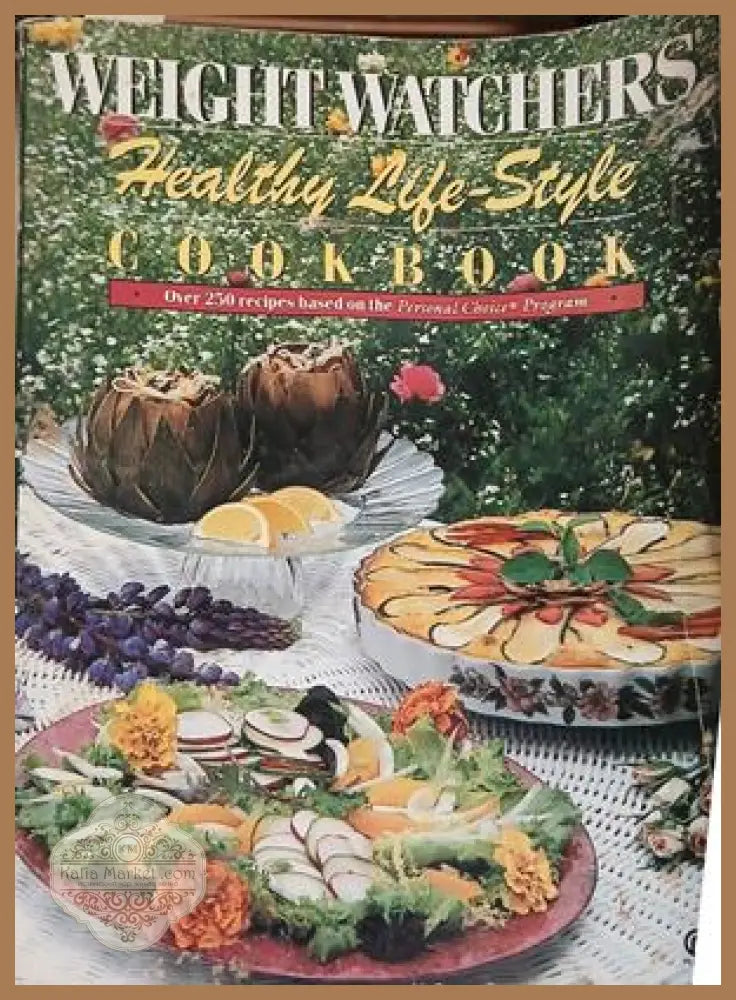 Weight Watchers Healthy Life-Style Cookbook – New American Library, 1990
