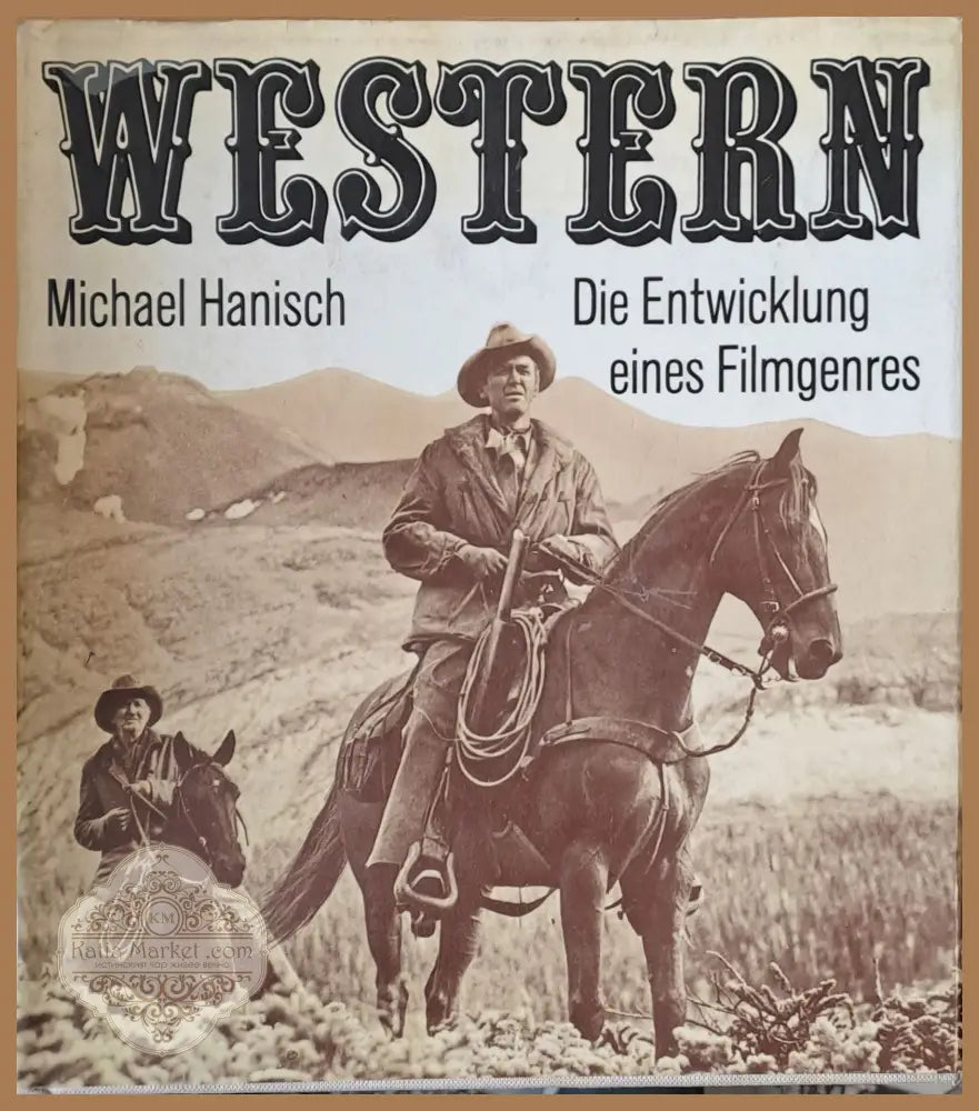 Western. Die Entwicklung eines Filmgenres - Michael Hanisch - Книги