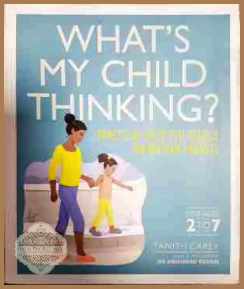 what’s my child thinking - Книга