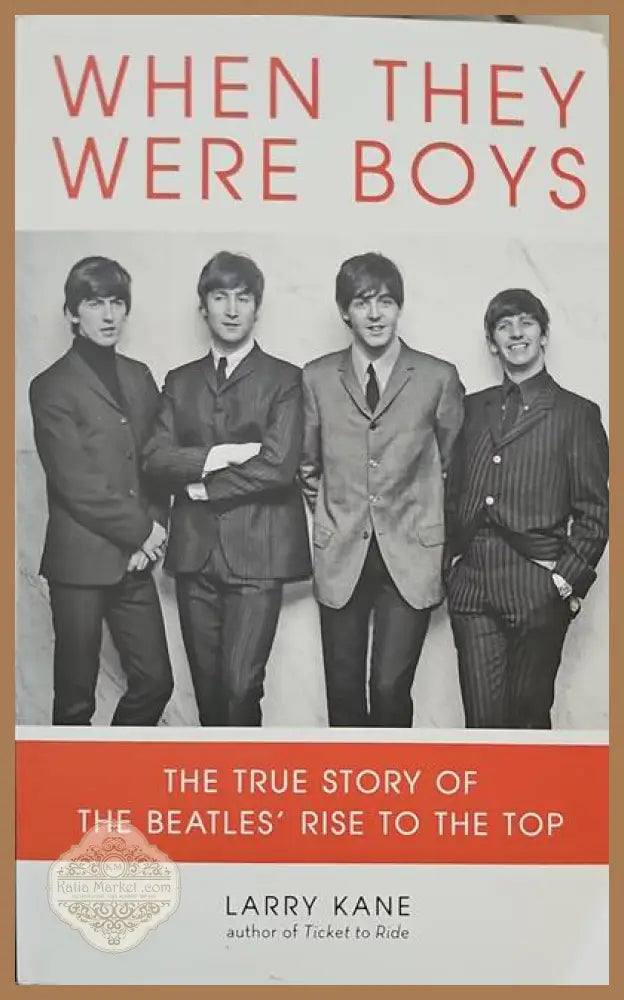 When they were boys - Larry Kane - Книги