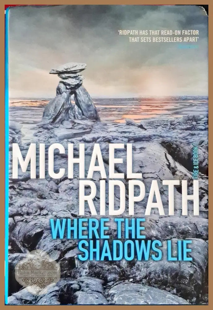 Where the shadows lie - Michael Ridpath - Книги