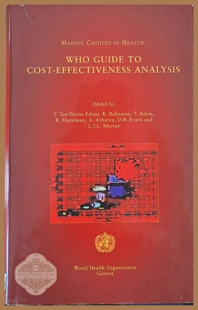 Who guide to cost-effectiveness analysis - Авторски колектив - Книги