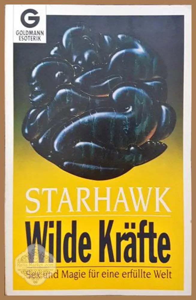 Wilde Kraefte - Starhawk - Книга