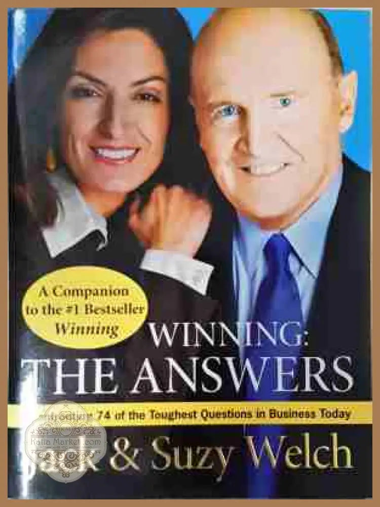 Winning: The Answers - Jack & Suzy Welch