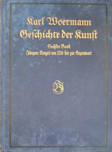 Geschichte der Kunst - Karl Woermann