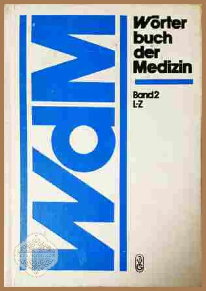 Wörterbuch der Medizin – Zetkin-Schaldach Band 2
